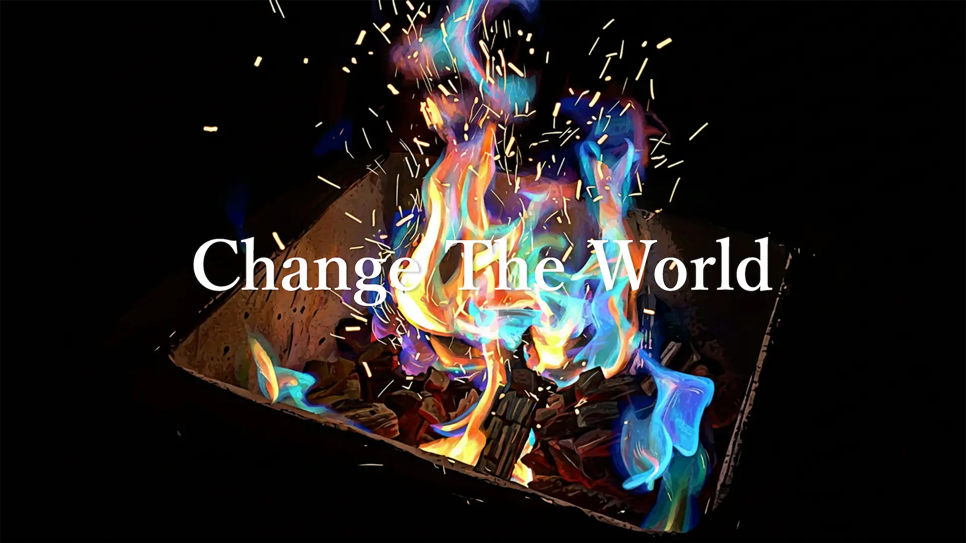 Change The World